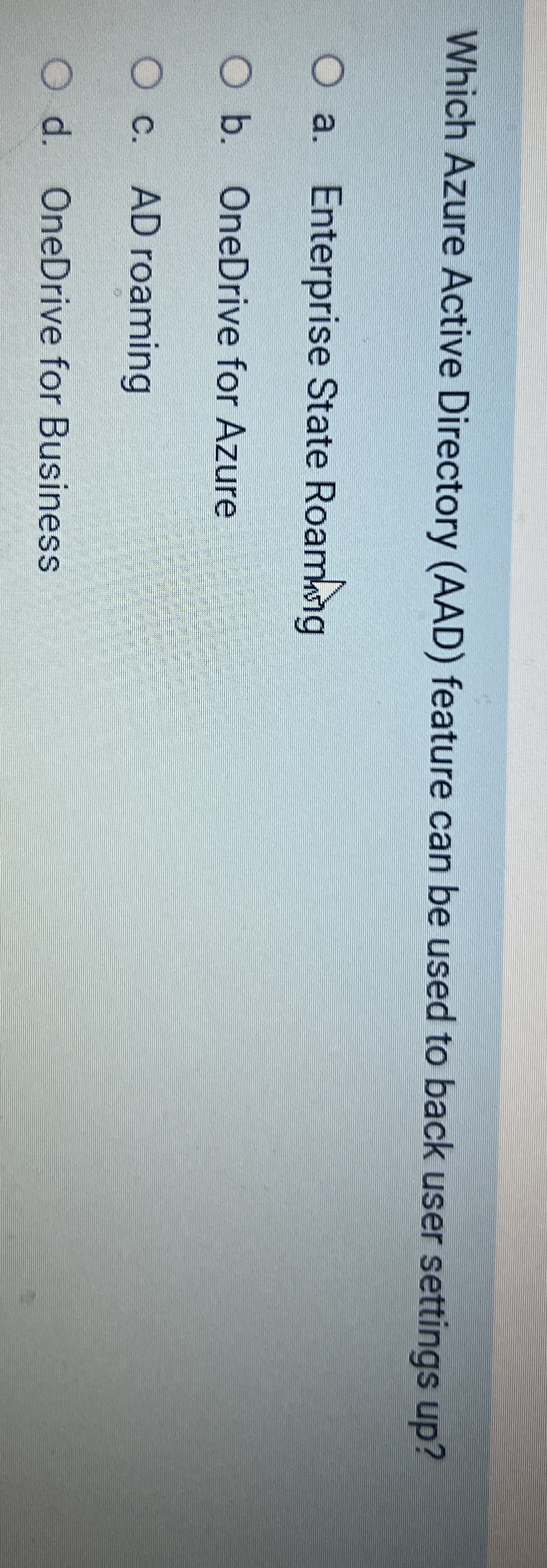 Which Azure Active Directory ( AAD ) feature can