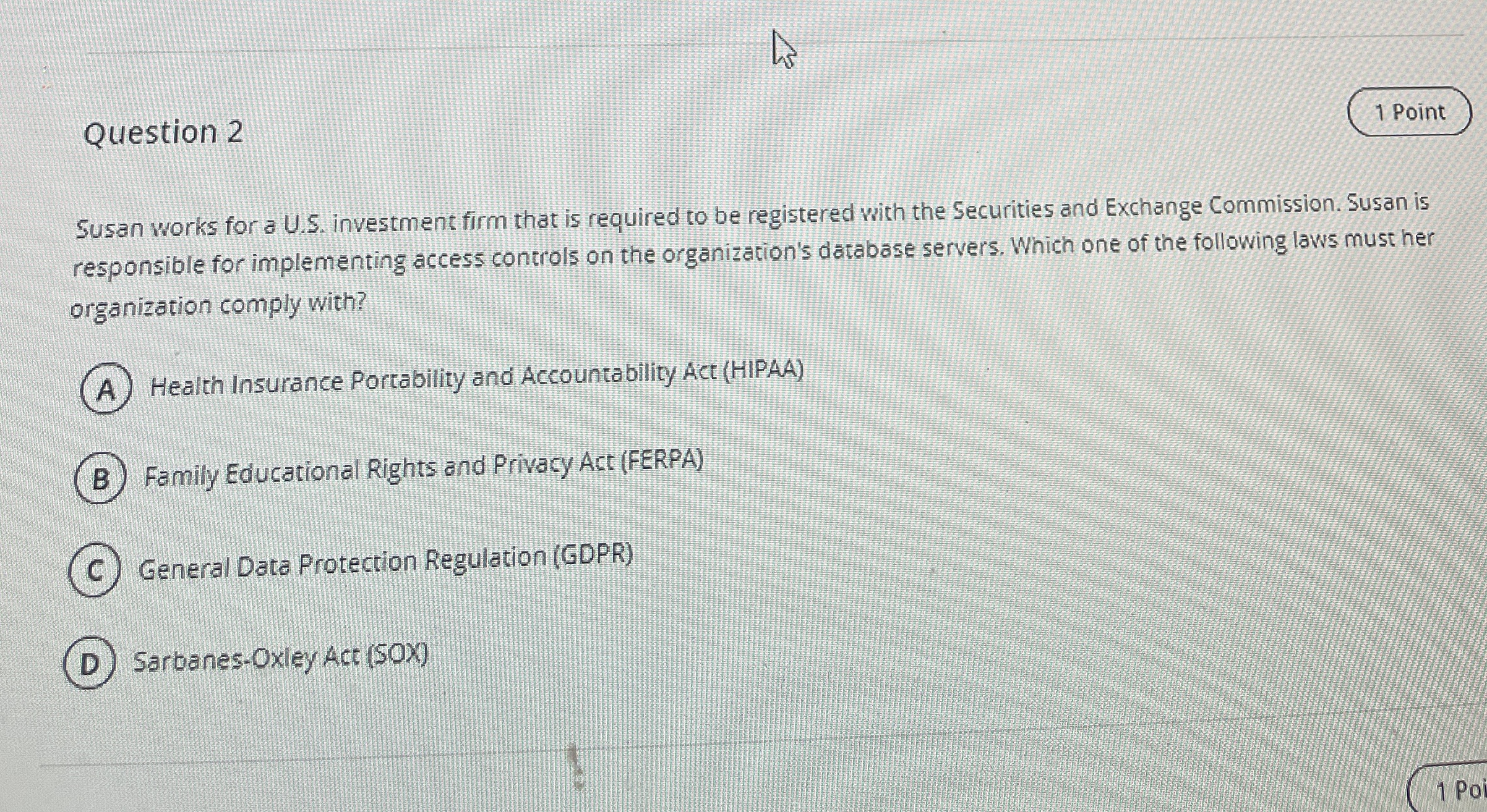 Question 2 Susan works for a U . S . investment