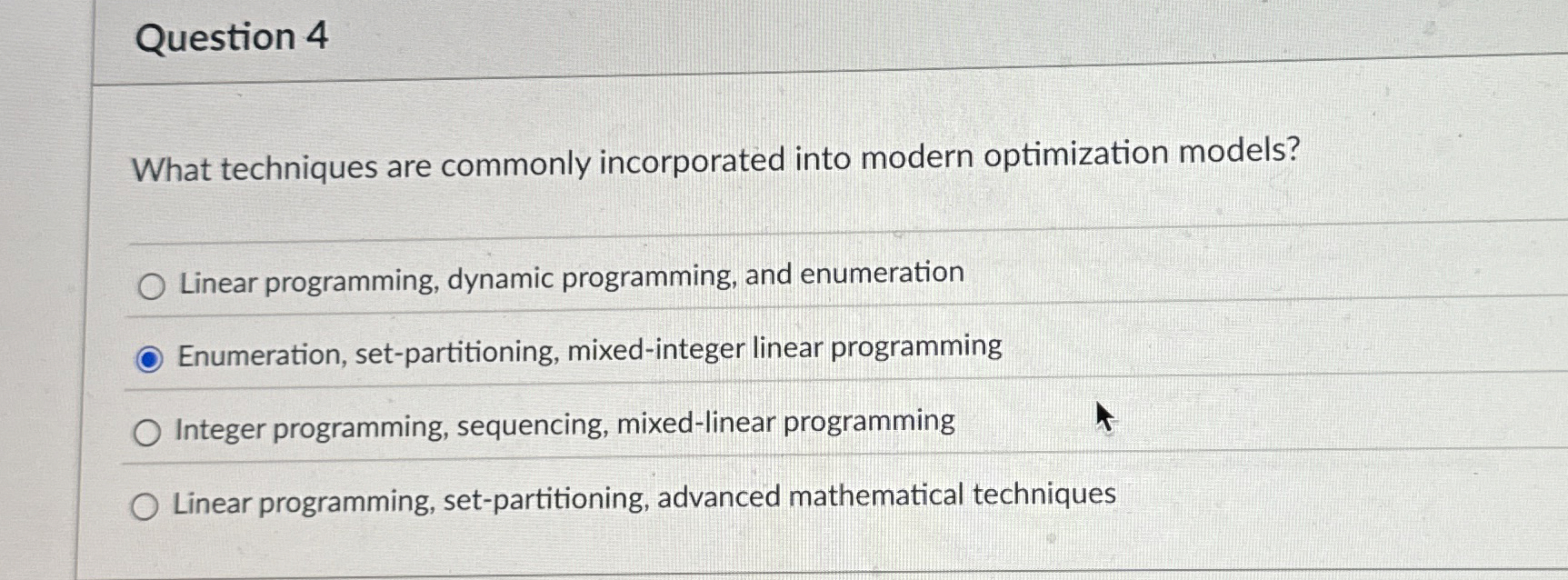 Question 4 What techniques are commonly