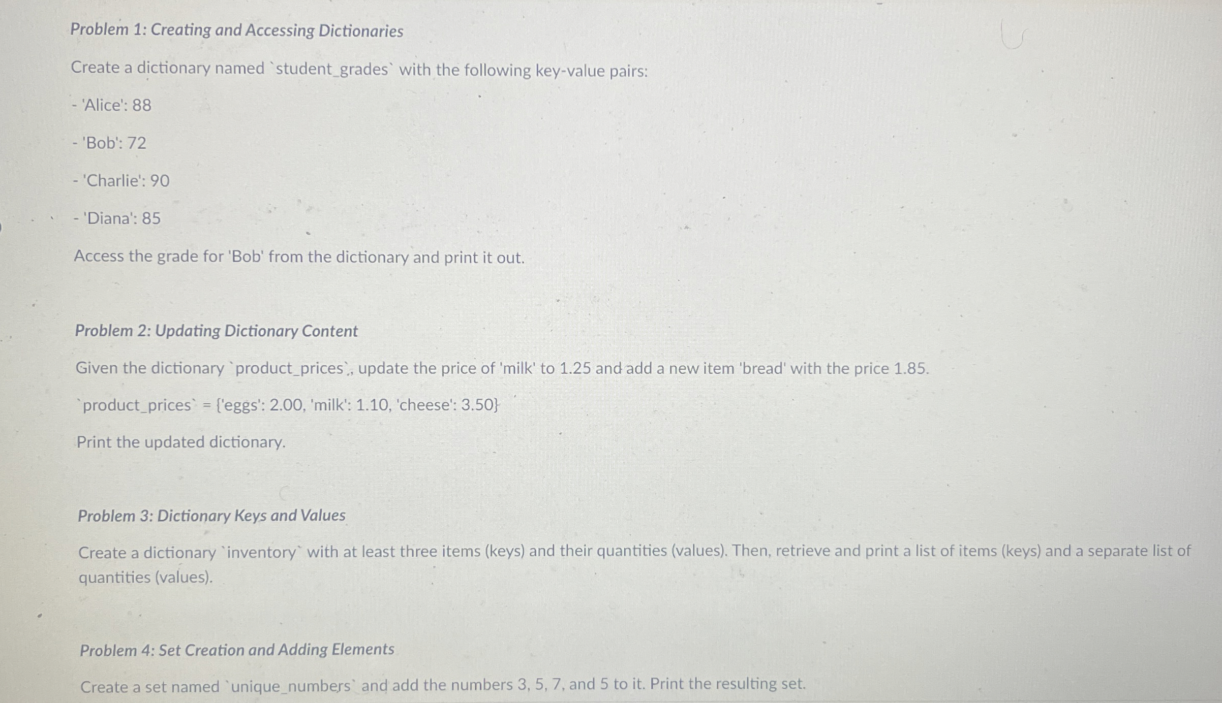 Problem 1 : Creating and Accessing Dictionaries