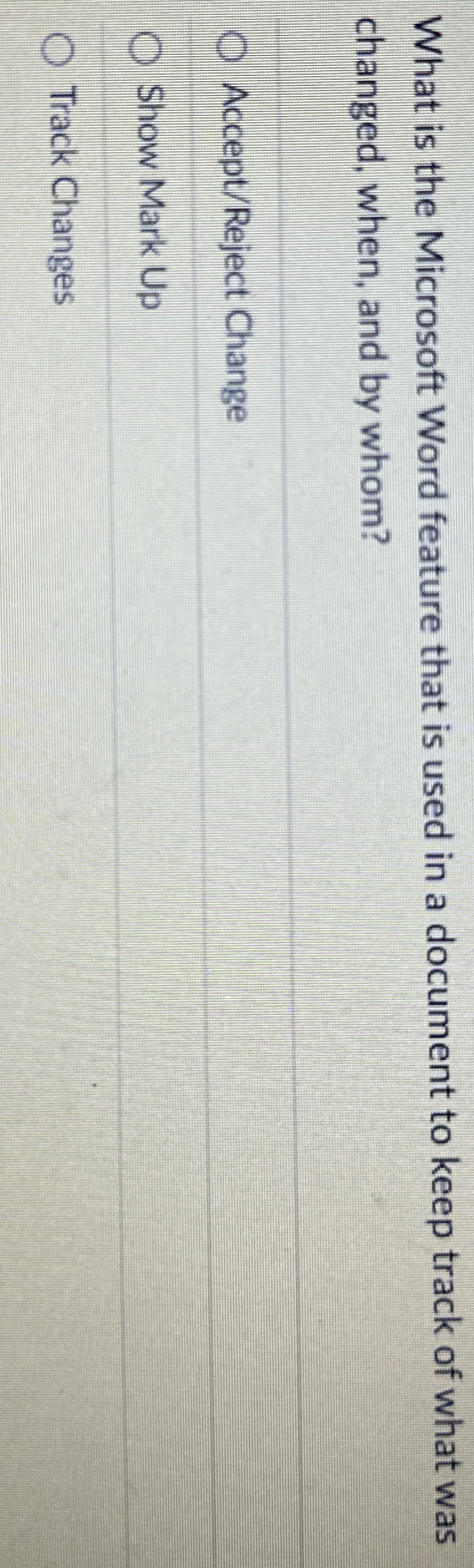 What is the Microsoft Word feature that is used