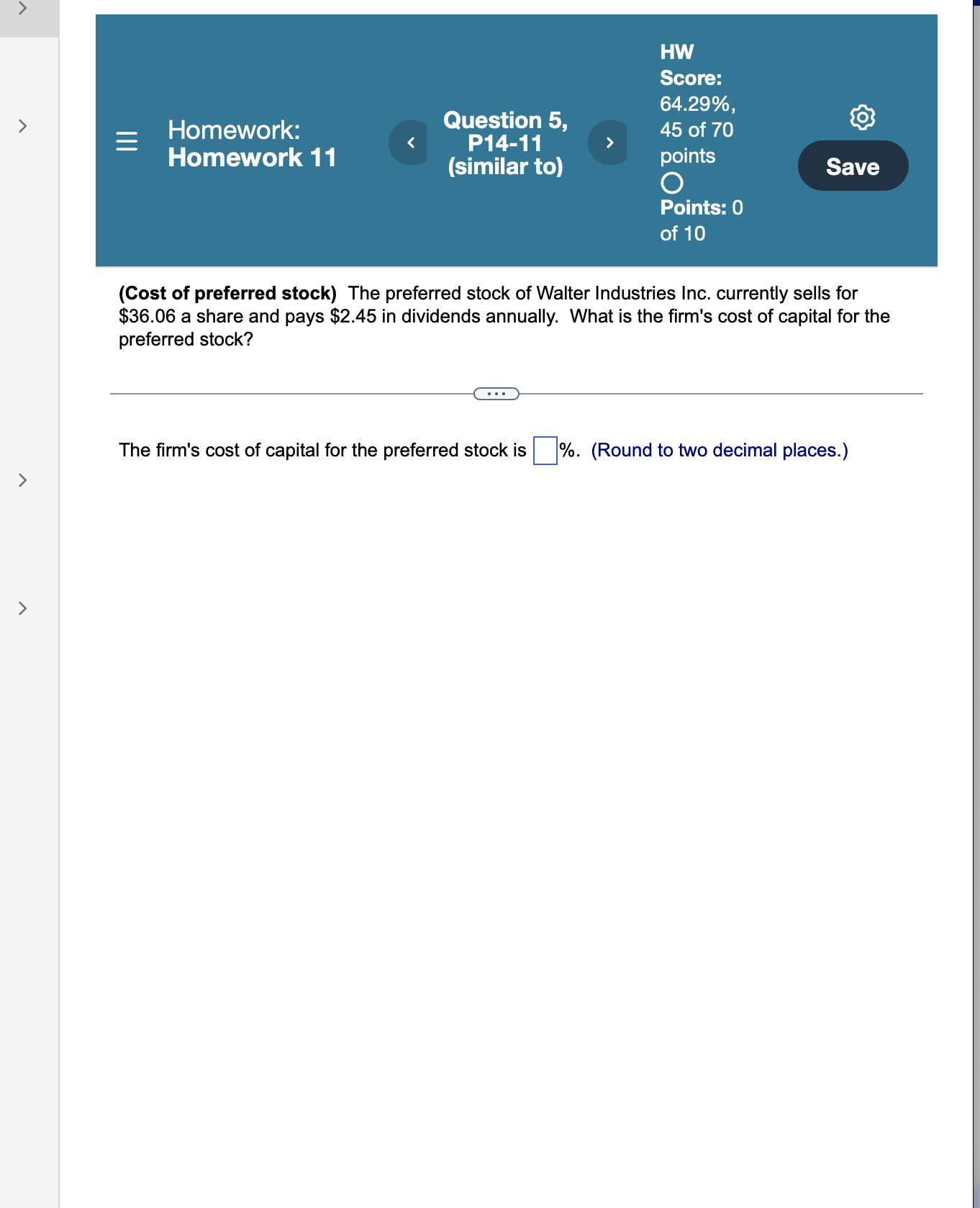 HW Score: 64.29% Homework: Question 5, Homework