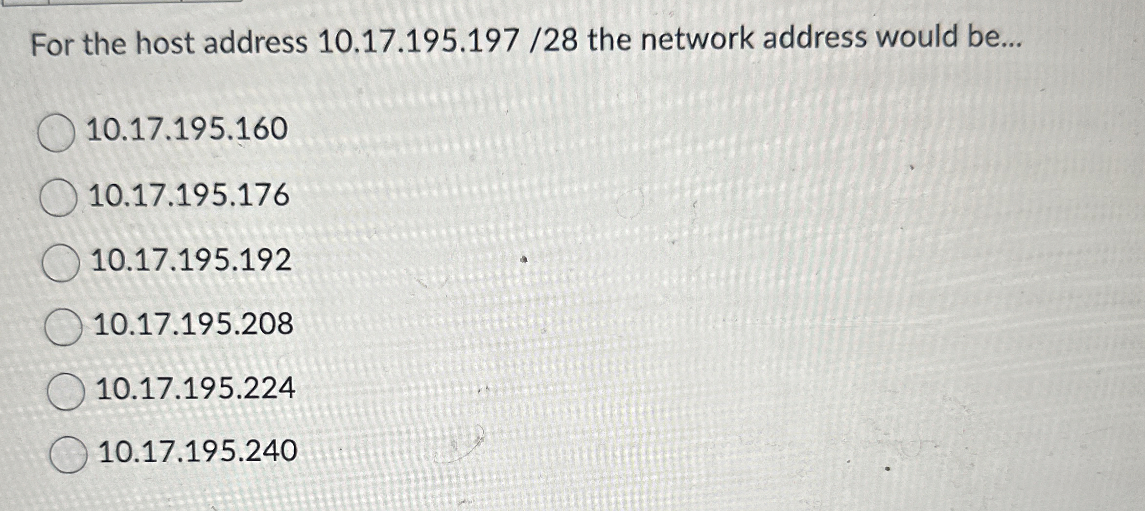 For the host address 1 0 . 1 7 . 1 9 5 . 1 9 7 /