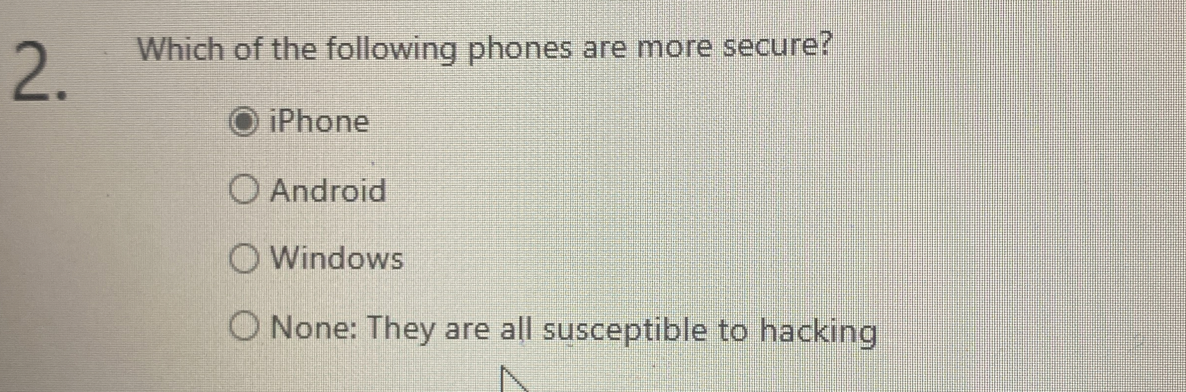 Which of the following phones are more secure ?