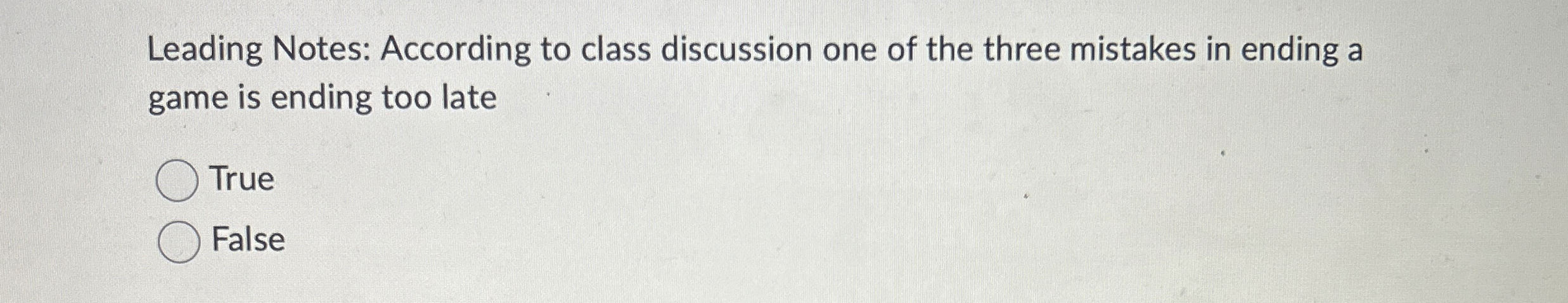 Leading Notes: According to class discussion one