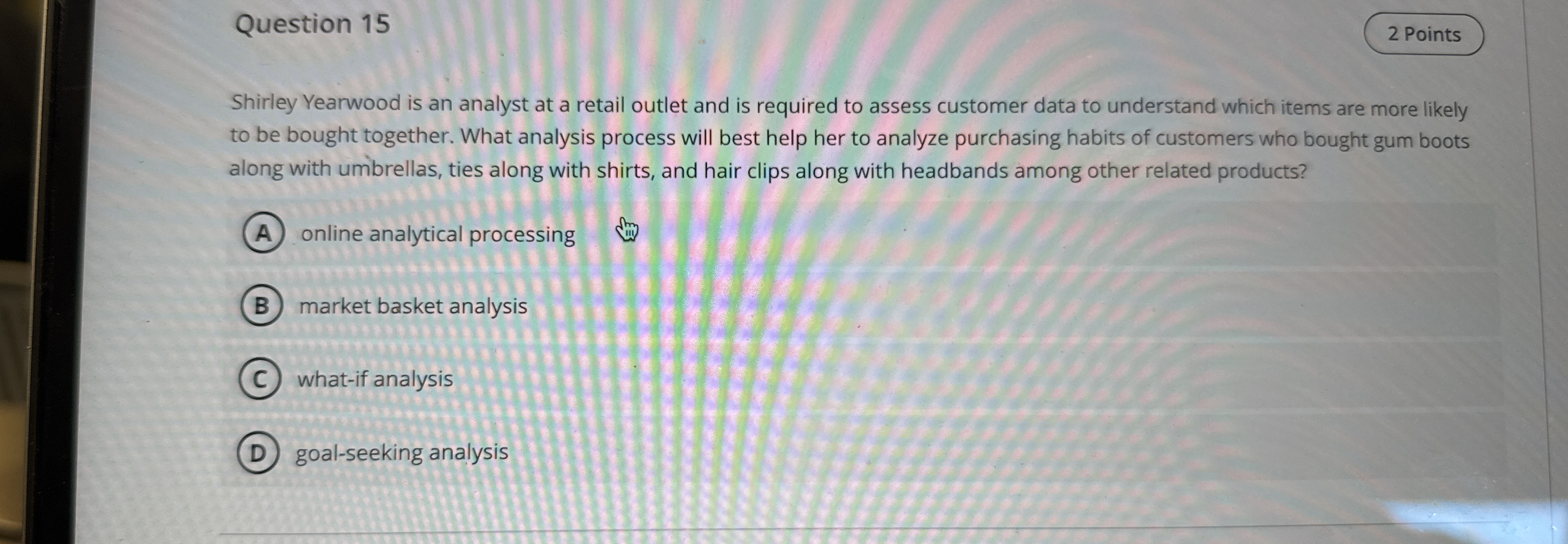 Question 1 5 2 Points Shirley Yearwood is an