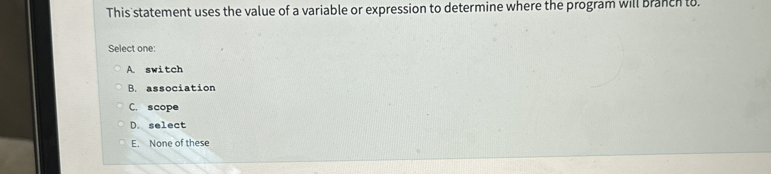 This statement uses the value of a variable or