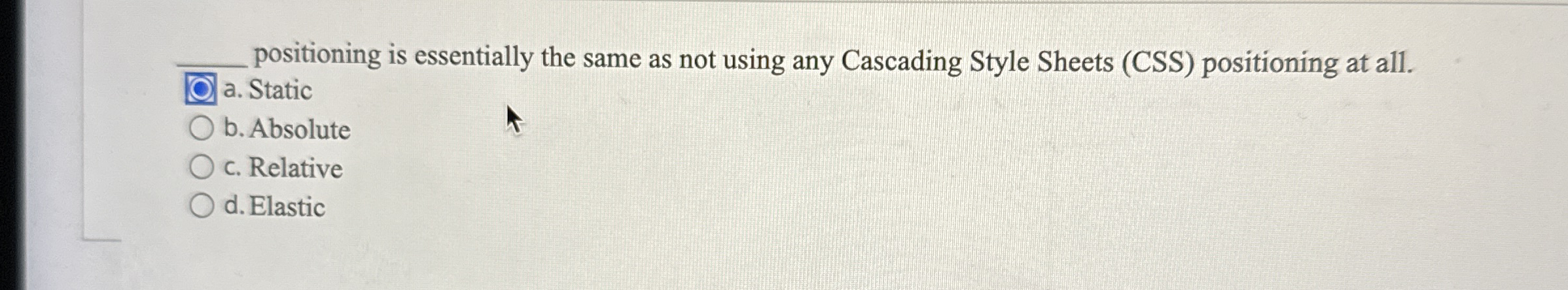 positioning is essentially the same as not using