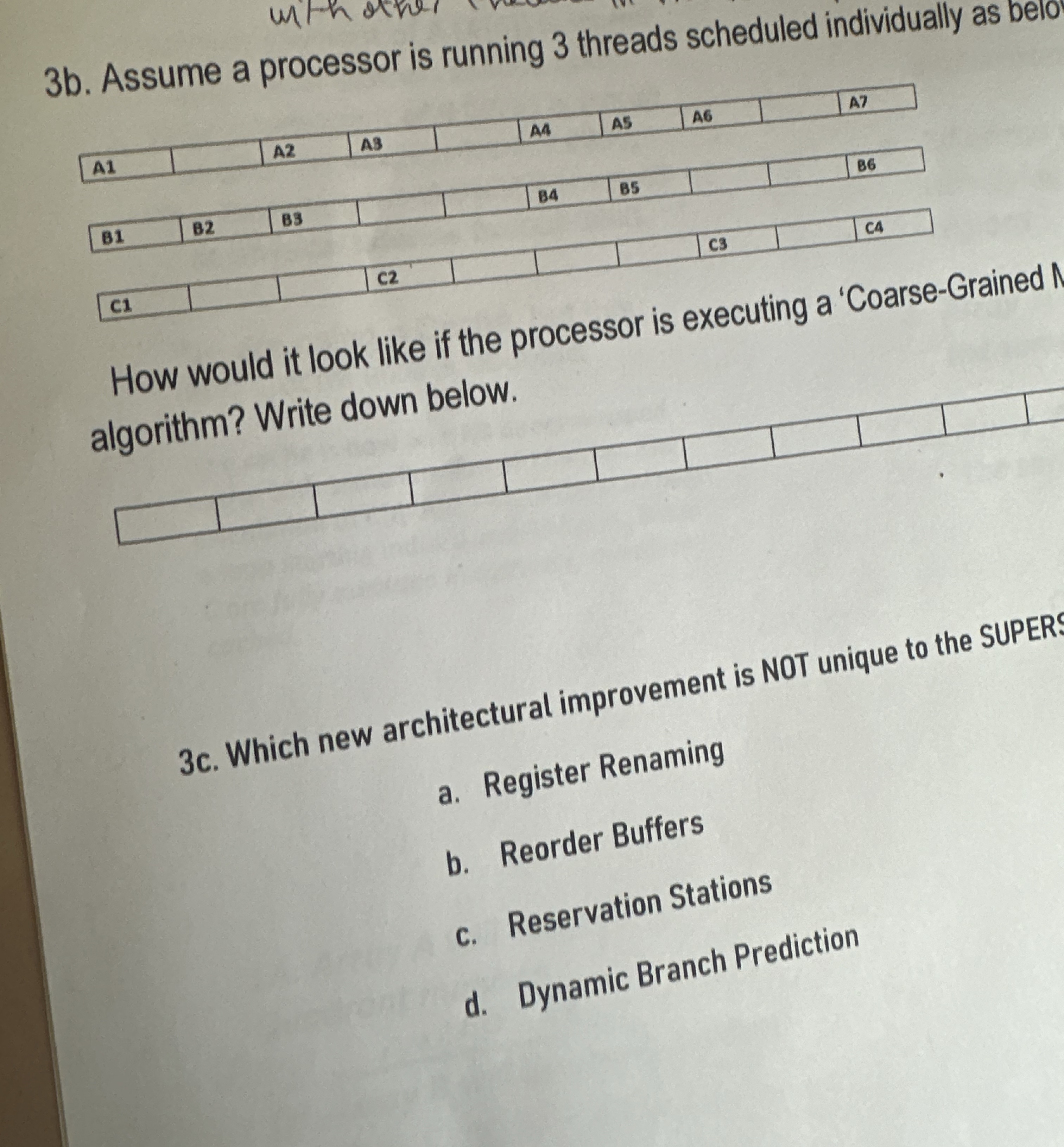 3 b . Assume a processor is running 3 threads