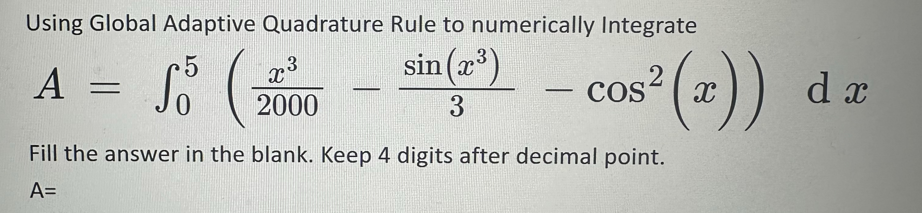 Use MATLAB Using Global Adaptive Quadrature Rule