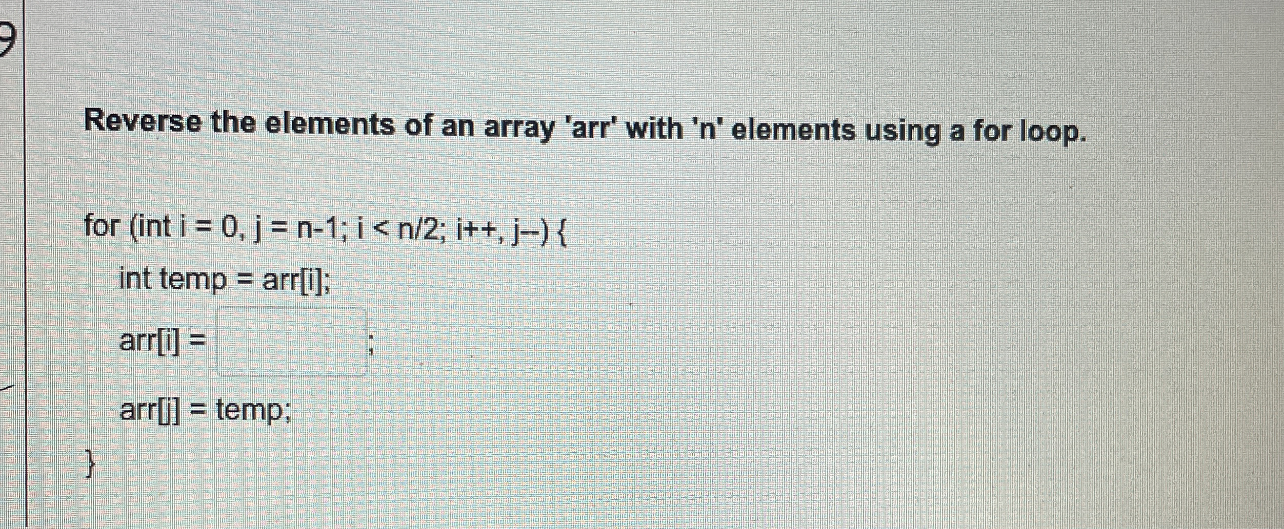 Reverse the elements of an array 'arr' with ' n '