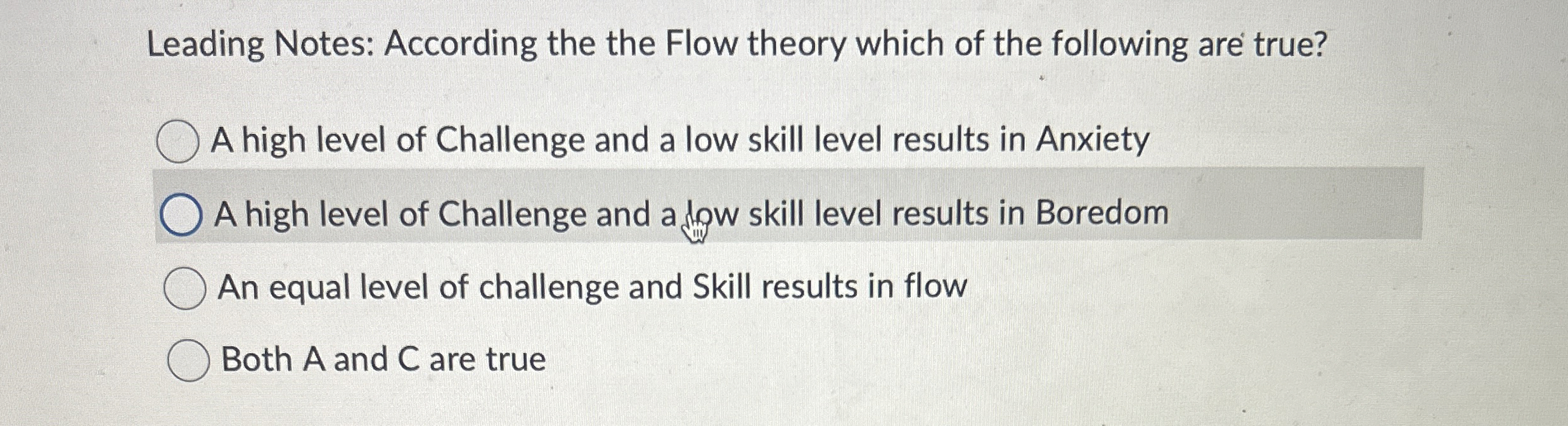Leading Notes: According the the Flow theory
