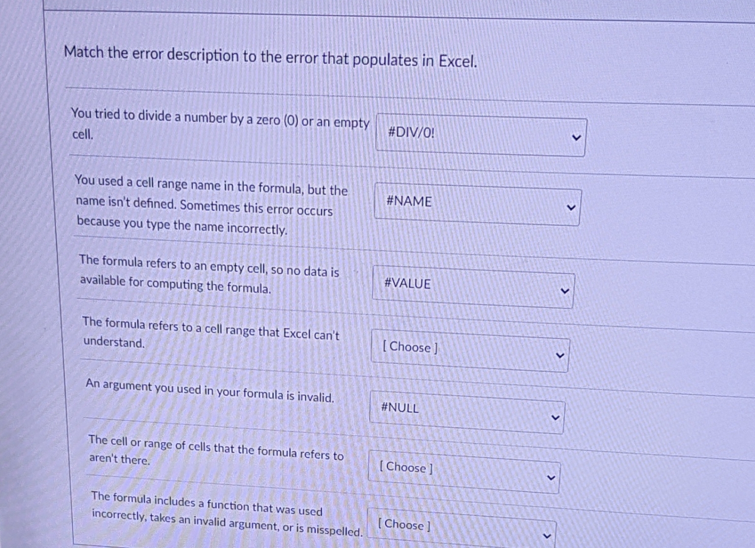 Match the error description to the error that