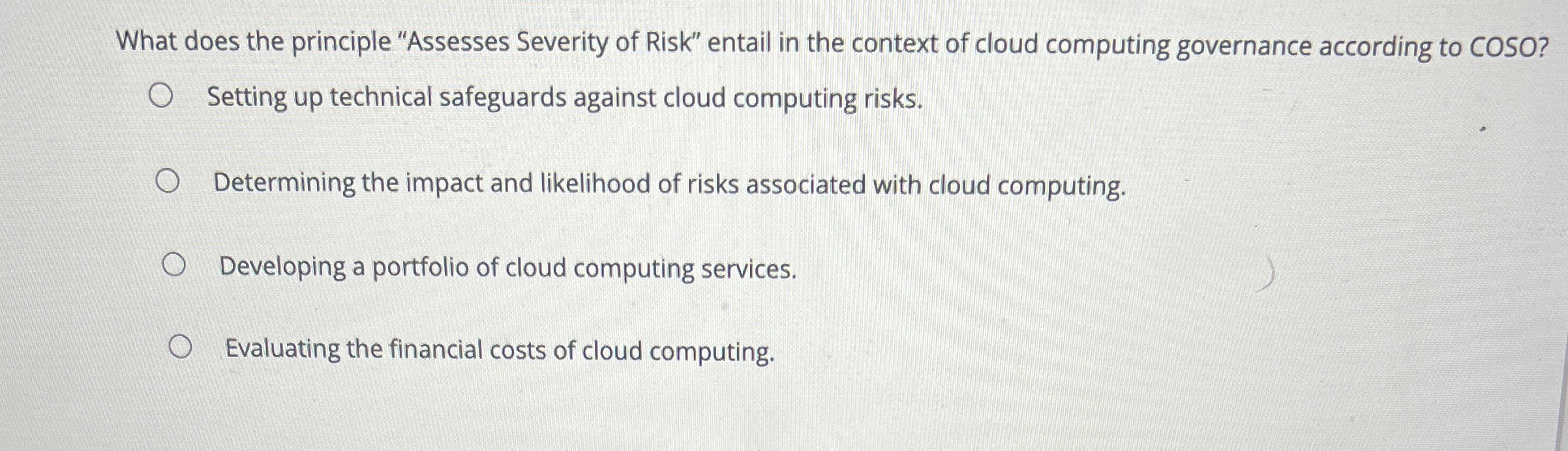 What does the principle "Assesses Severity of