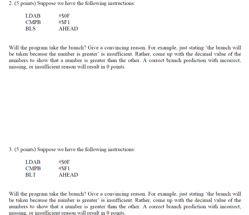 ( 5 points ) Suppose we have the following