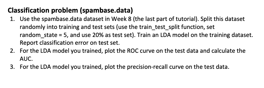 Classification problem ( spambase . data ) 1 .