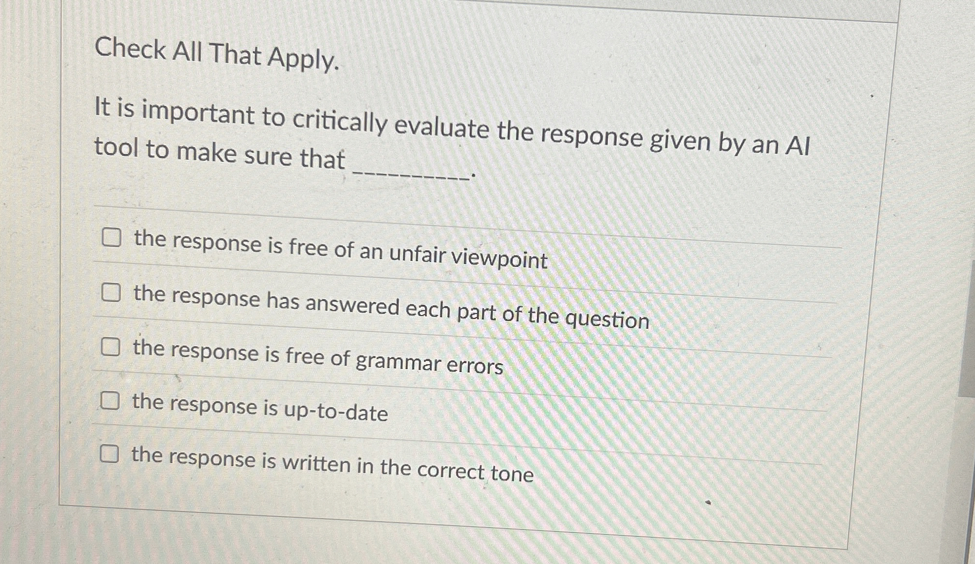 Check All That Apply. It is important to