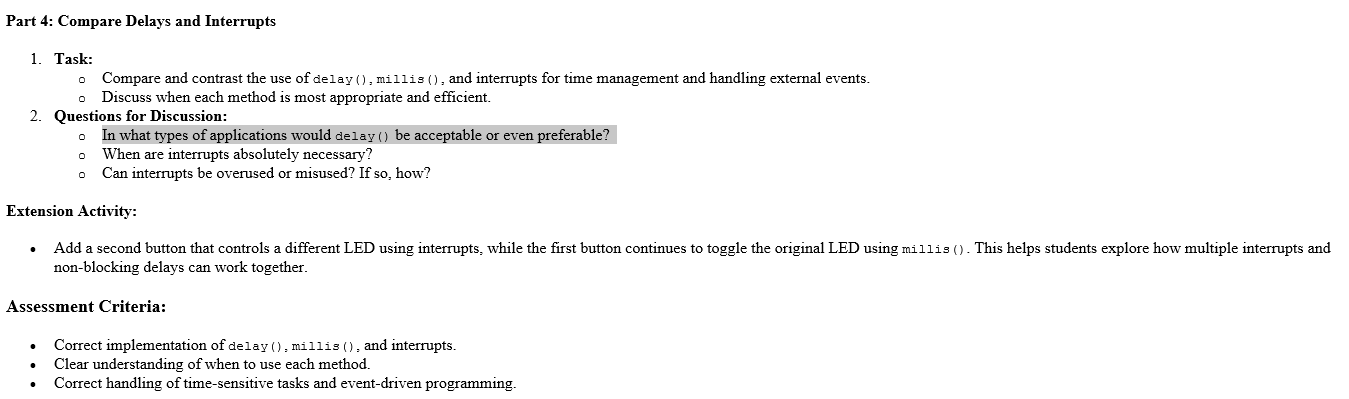 Part 4 : Compare Delays and Interrupts 1 . Task: