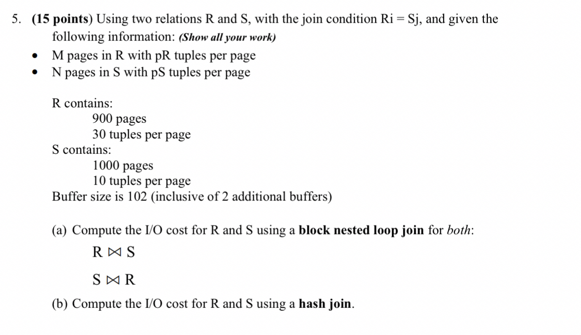 ( 1 5 points ) Using two relations R and S , with