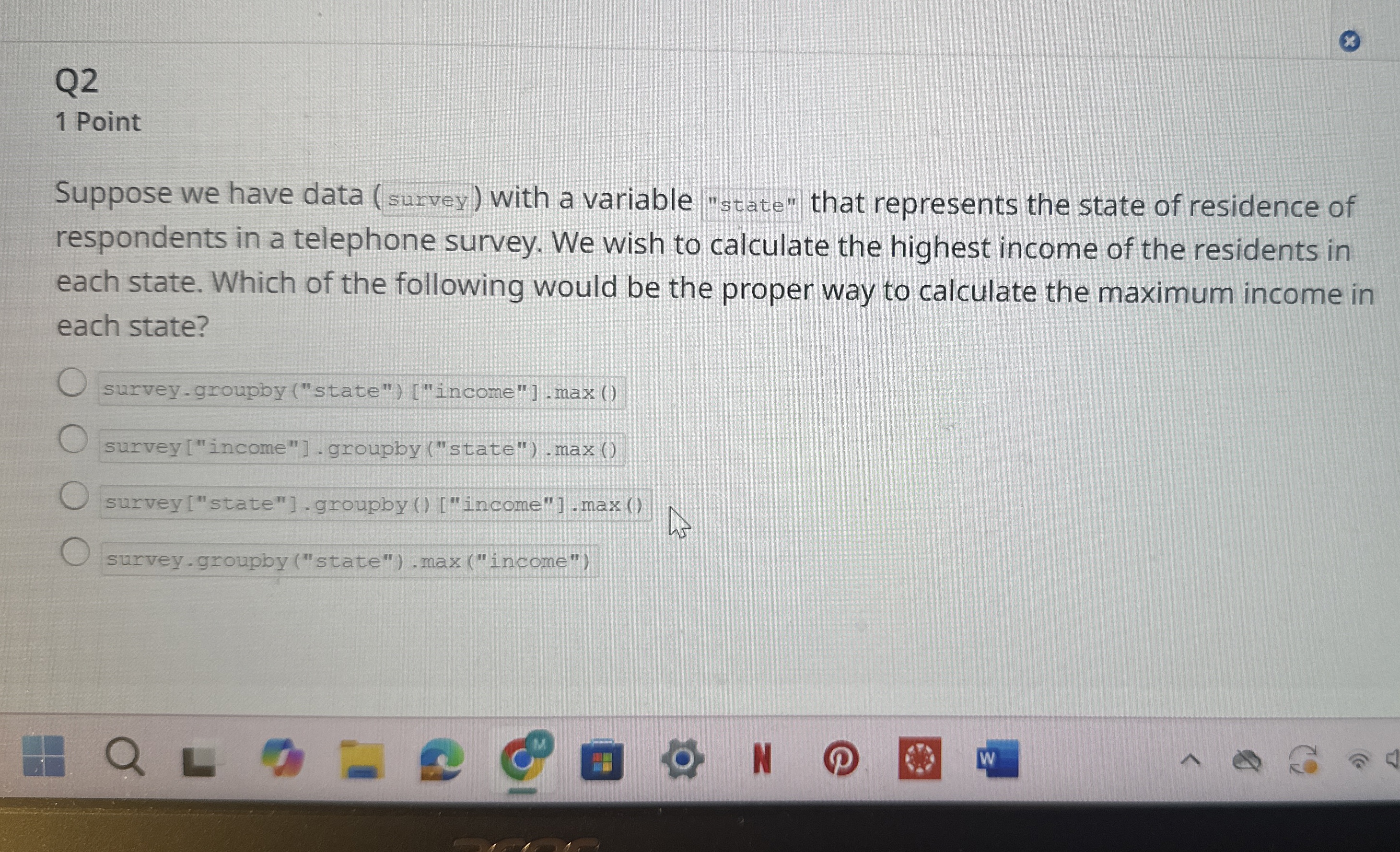 Q 2 1 Point Suppose we have data ( survey ) with