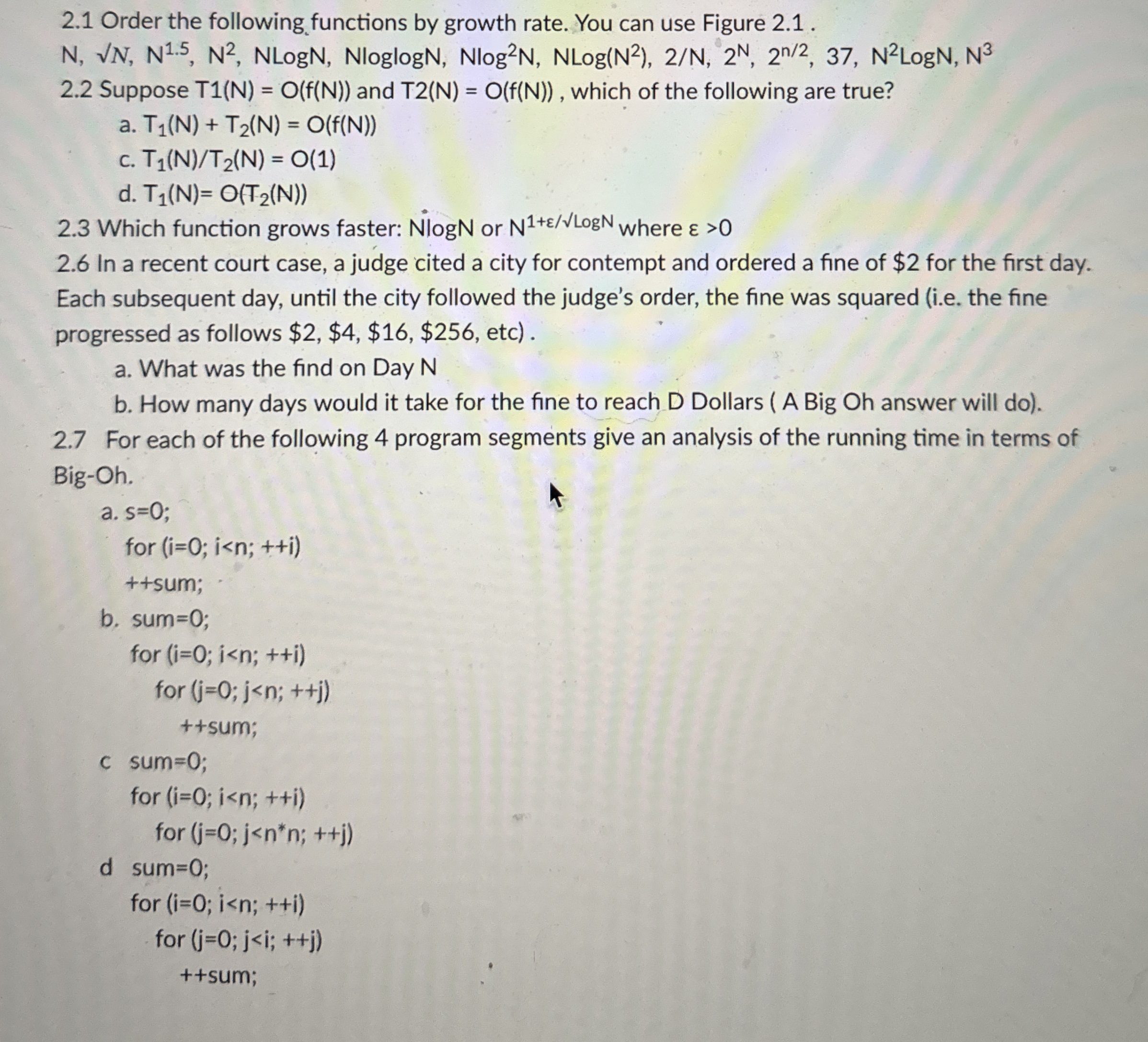 2 . 1 Order the following functions by growth