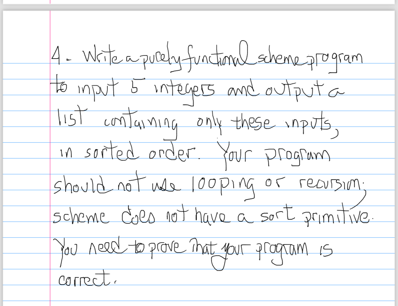 Write a purely functional scheme prgram to input