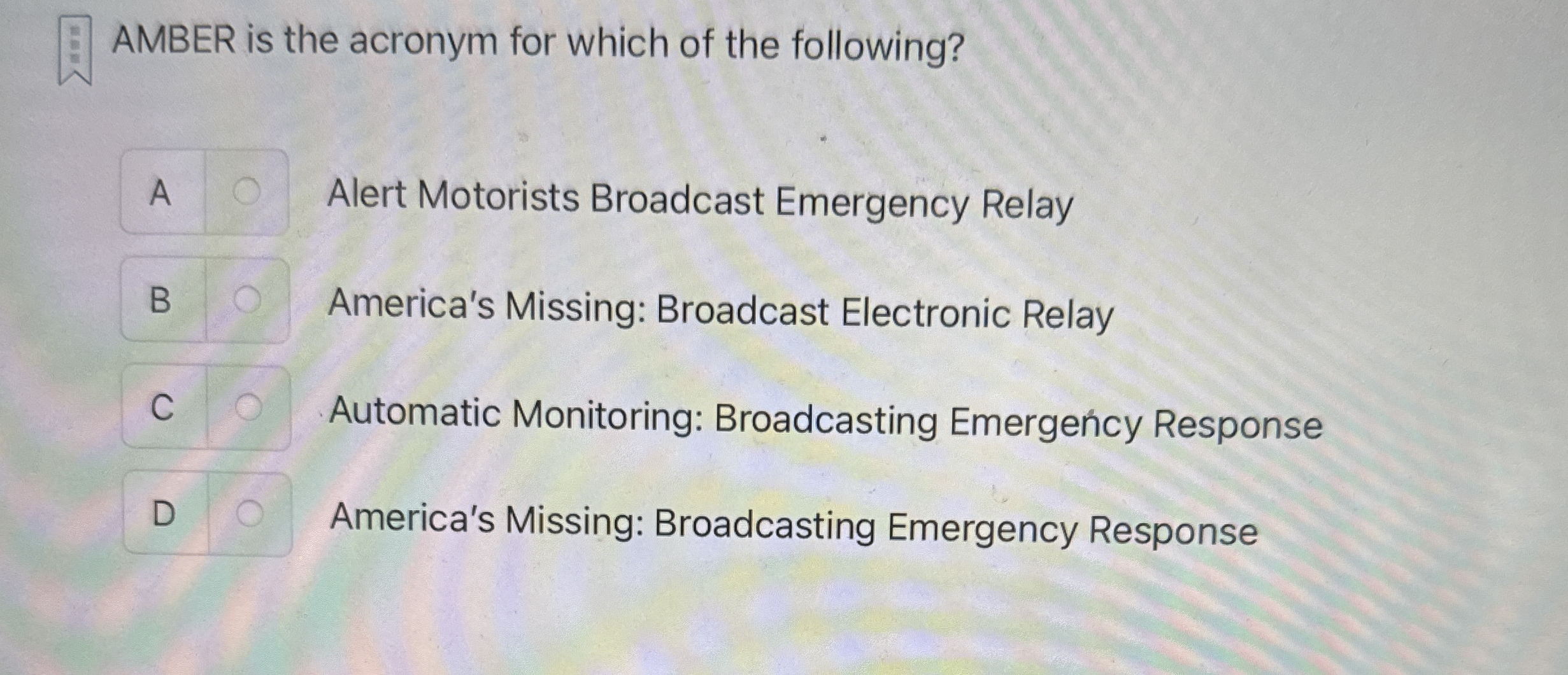 AMBER is the acronym for which of the following?