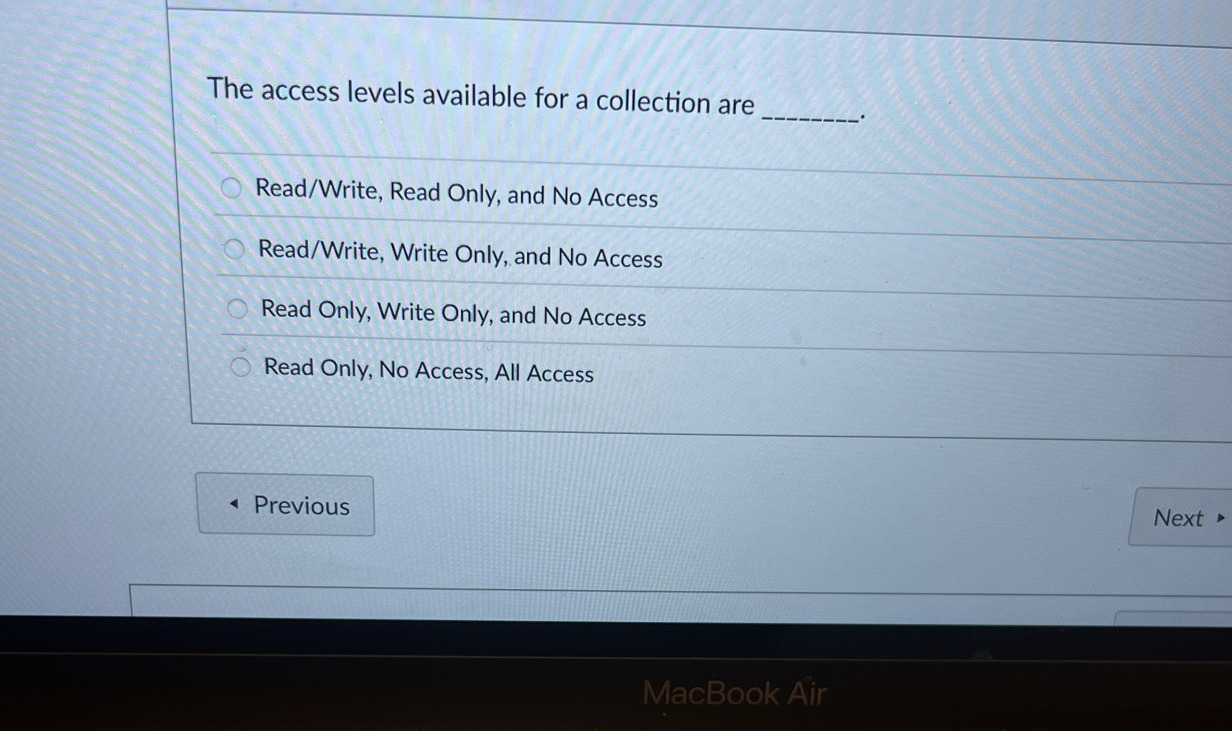 The access levels available for a collection are