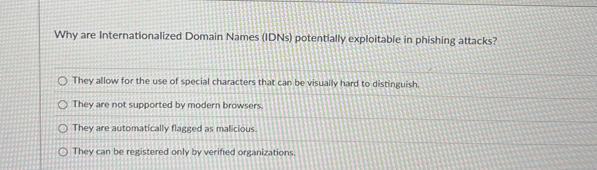 Why are Internationalized Domain Names ( IDNs )