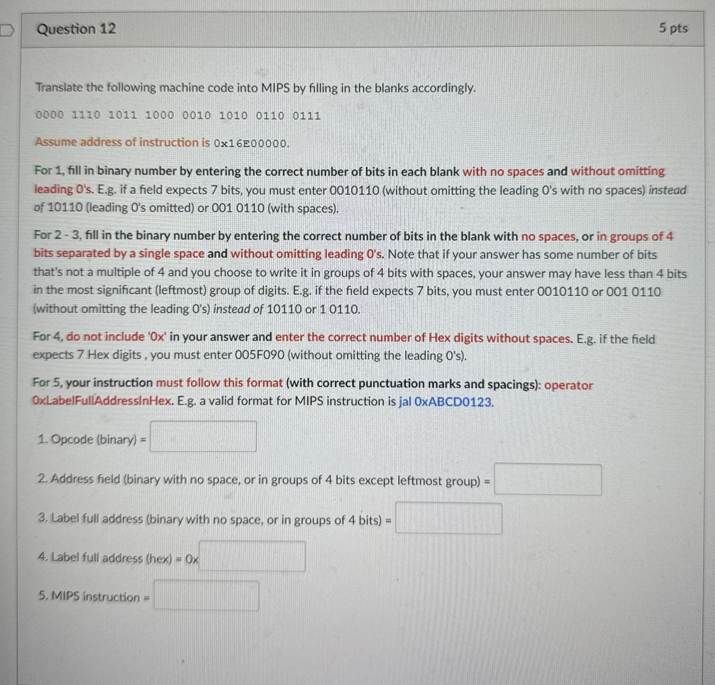 Question 1 2 5 pts Translate the following