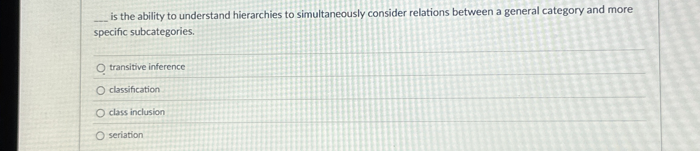q , is the ability to understand hierarchies to