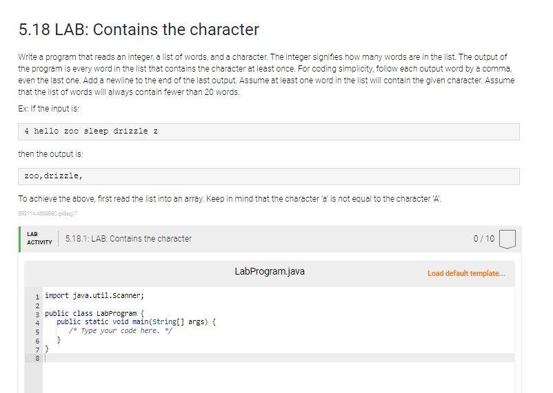 5 . 1 8 LAB: Contains the character Write a