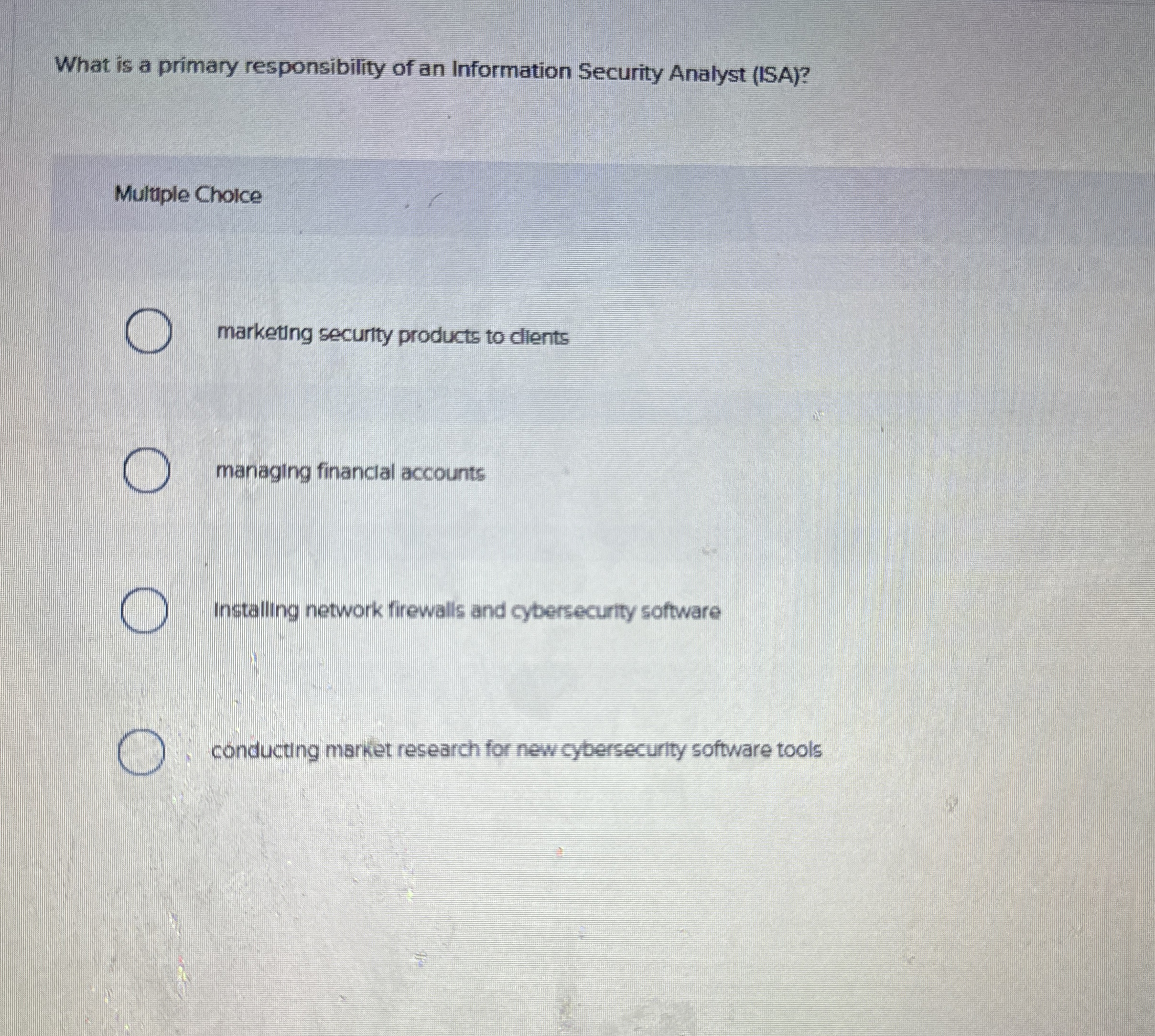 What is a primary responsibility of an