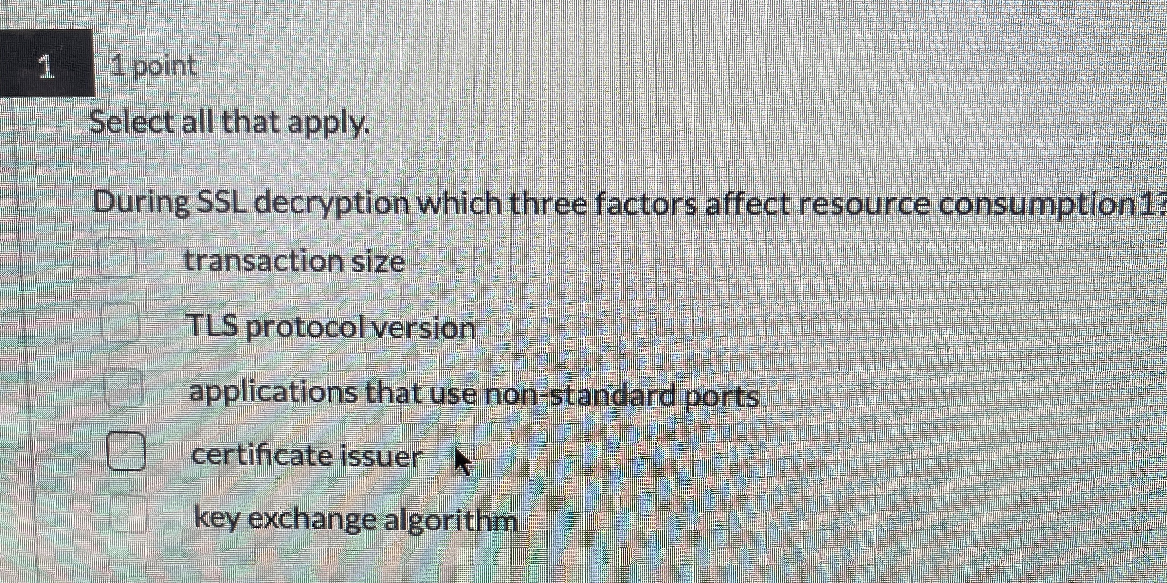 1 1 point Select all that apply. During SSL