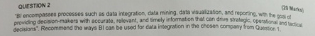 QUESTION 2 ( 2 0 ) Marks ) " Bl encompasses