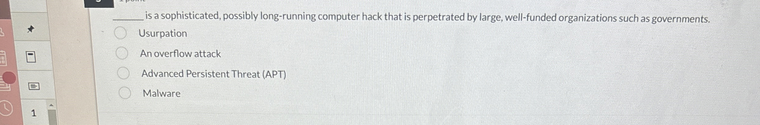 is a sophisticated, possibly long - running