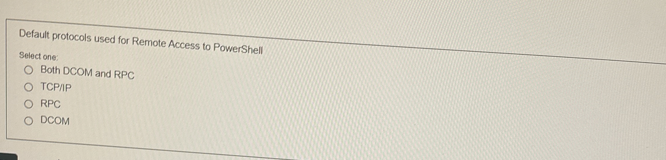 Default protocols used for Remote Access to
