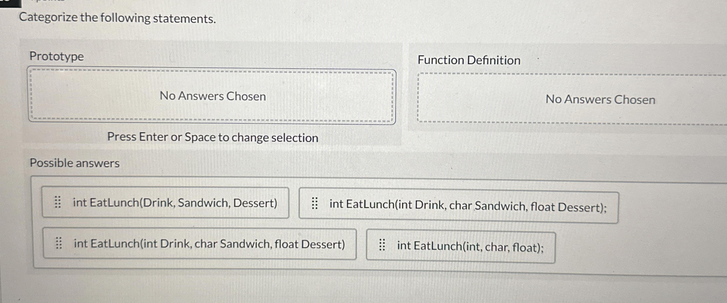 Categorize the following statements. Prototype