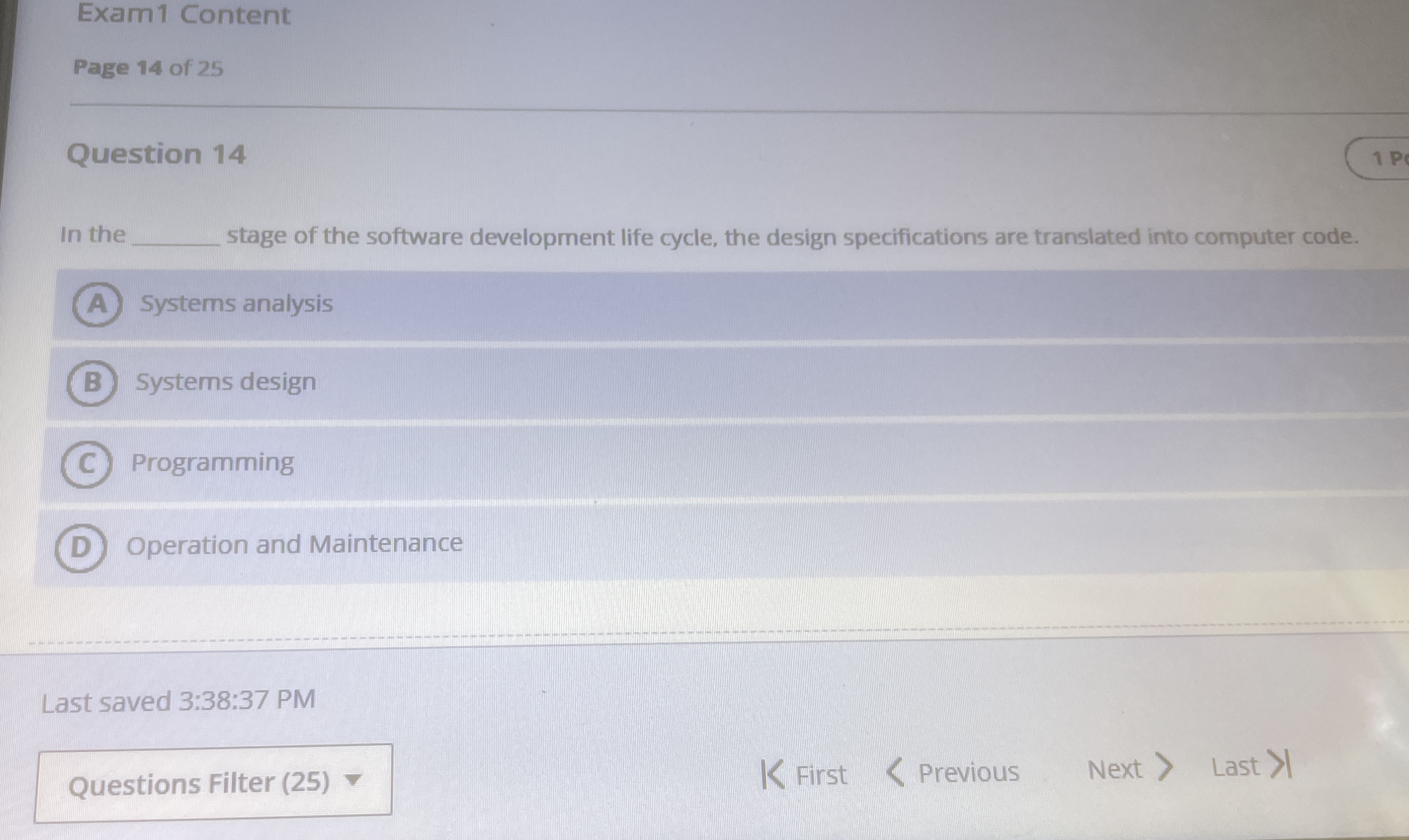 Exam 1 Content Page 1 4 of 2 5 Question 1 4 In