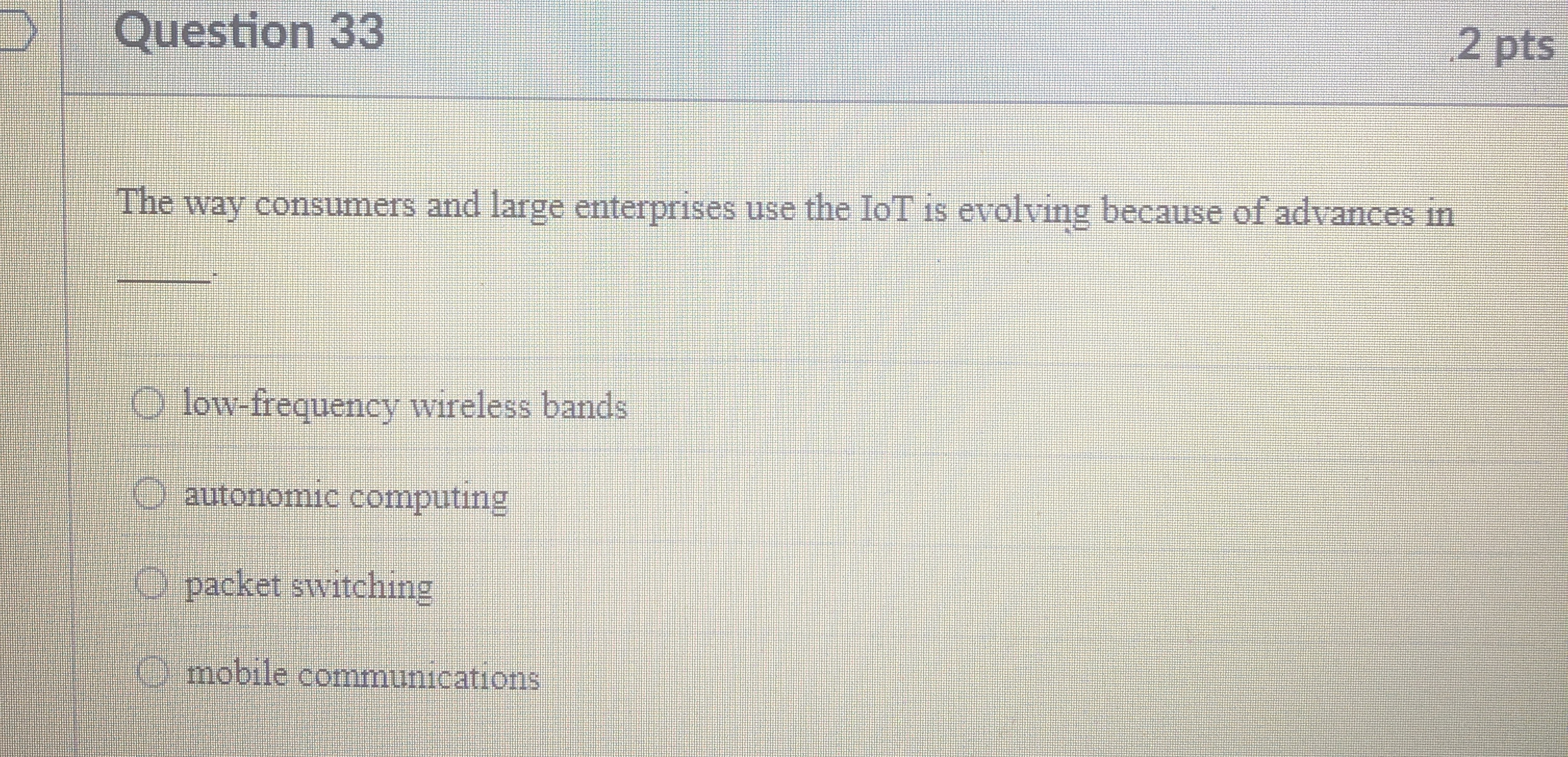 Question 3 3 The way consumers and large
