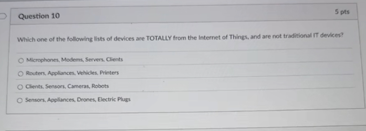 Question 1 0 Which one of the following lists of