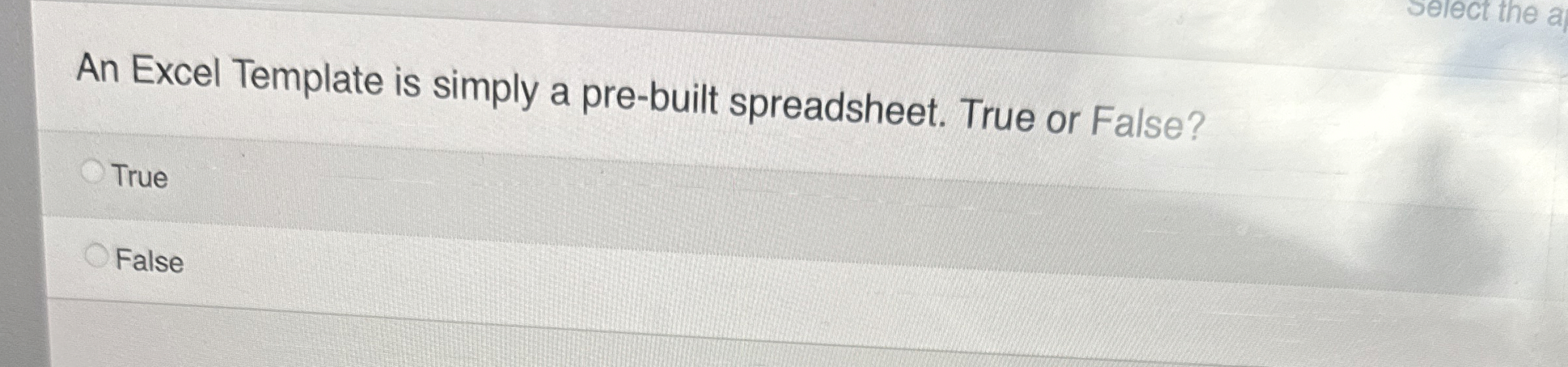 An Excel Template is simply a pre - built