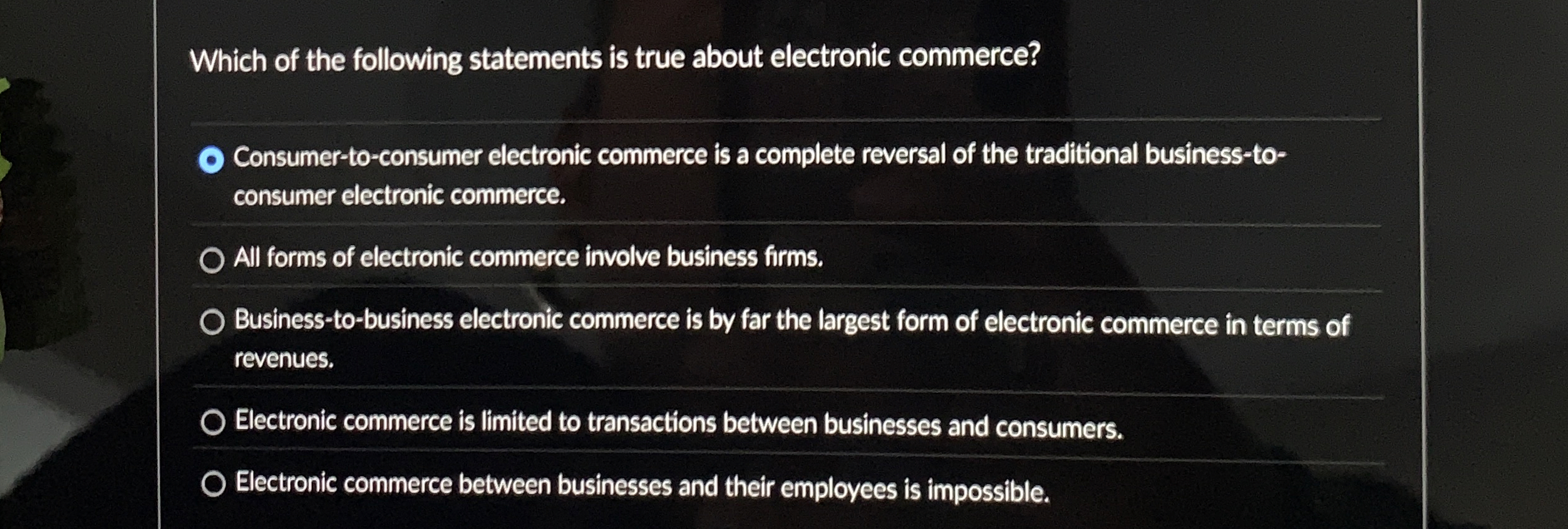 Which of the following statements is true about