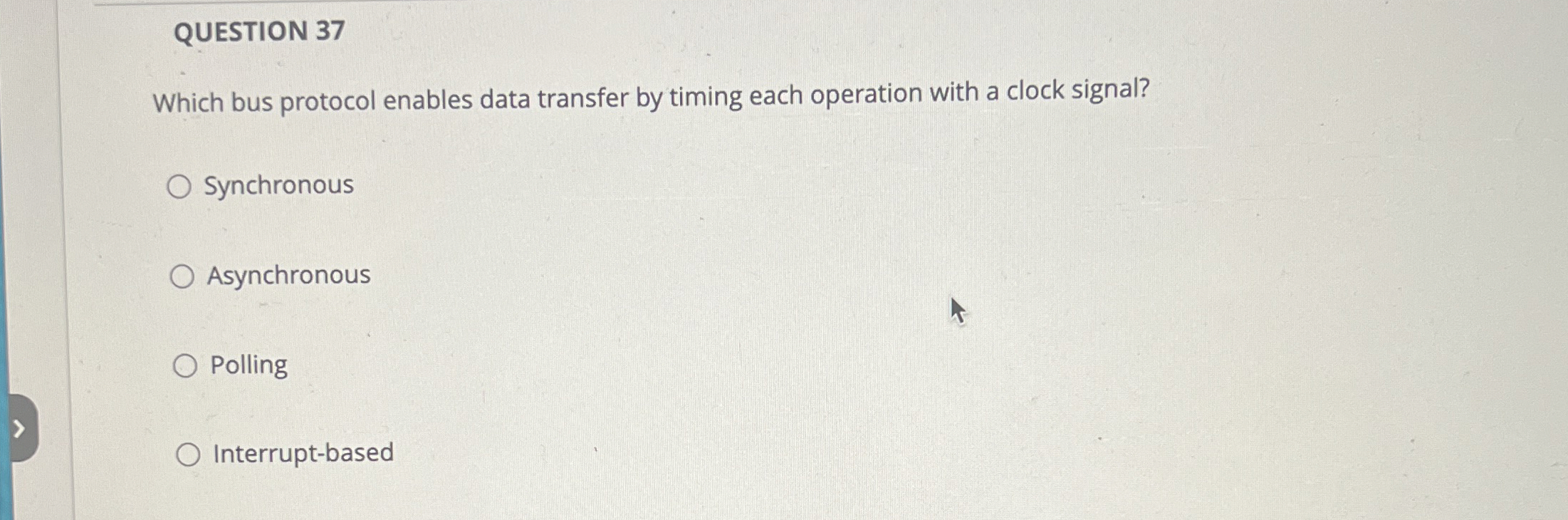 QUESTION 3 7 Which bus protocol enables data