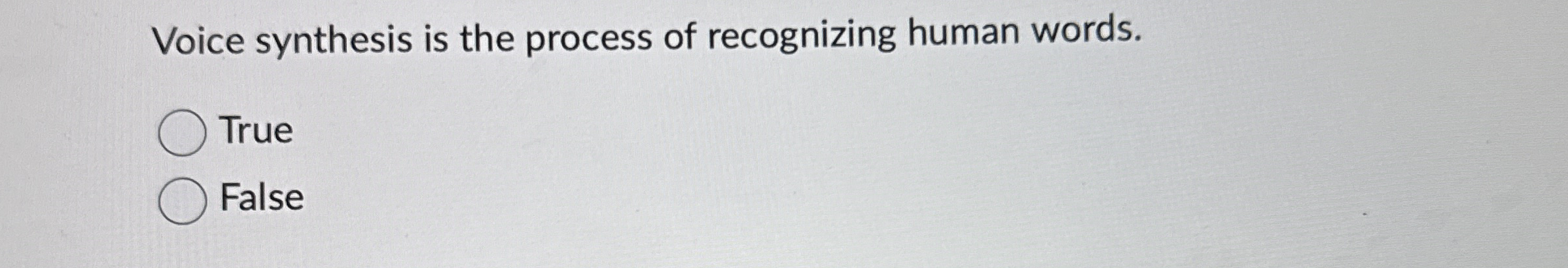 Voice synthesis is the process of recognizing