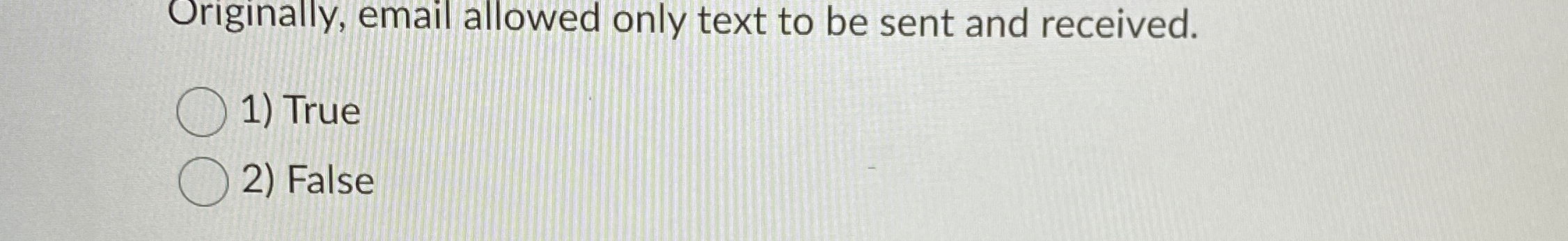 Originally, email allowed only text to be sent