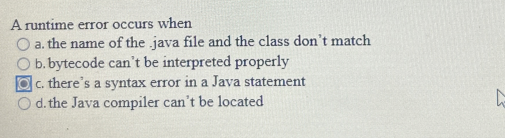 A runtime error occurs when a . the name of the