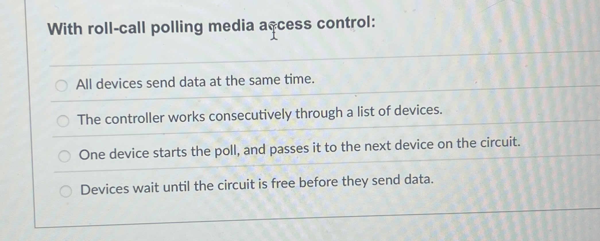 With roll - call polling media a ess control: All