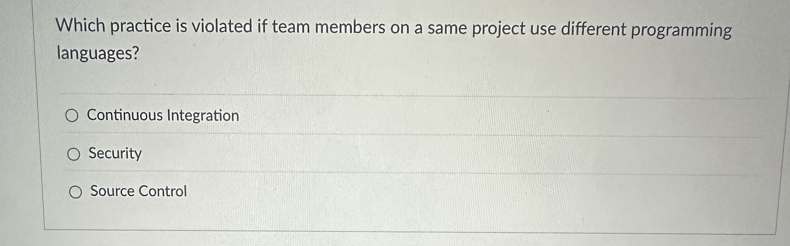 Which practice is violated if team members on a