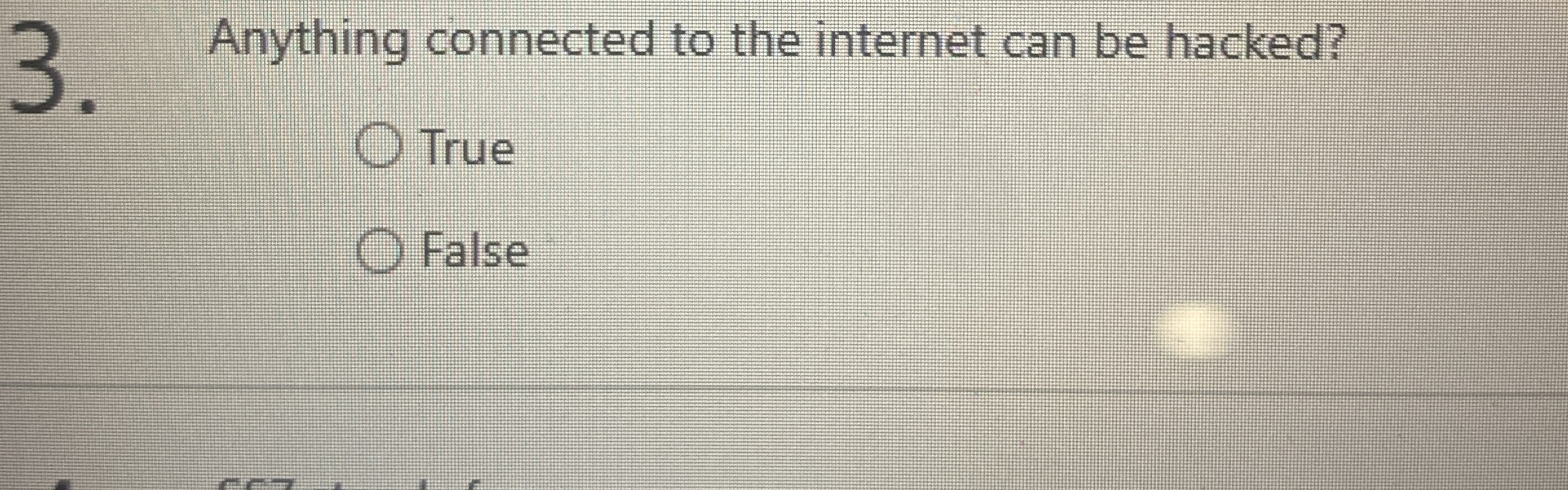 Anything connected to the internet can be hacked?